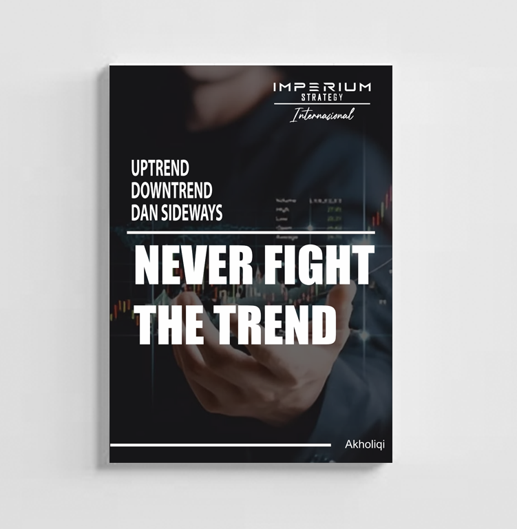 NEVER FIGHT THE TREND